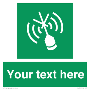 Custom sign safe condition Emergency position beacon